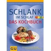 Schlank im Schlaf Kochbuch